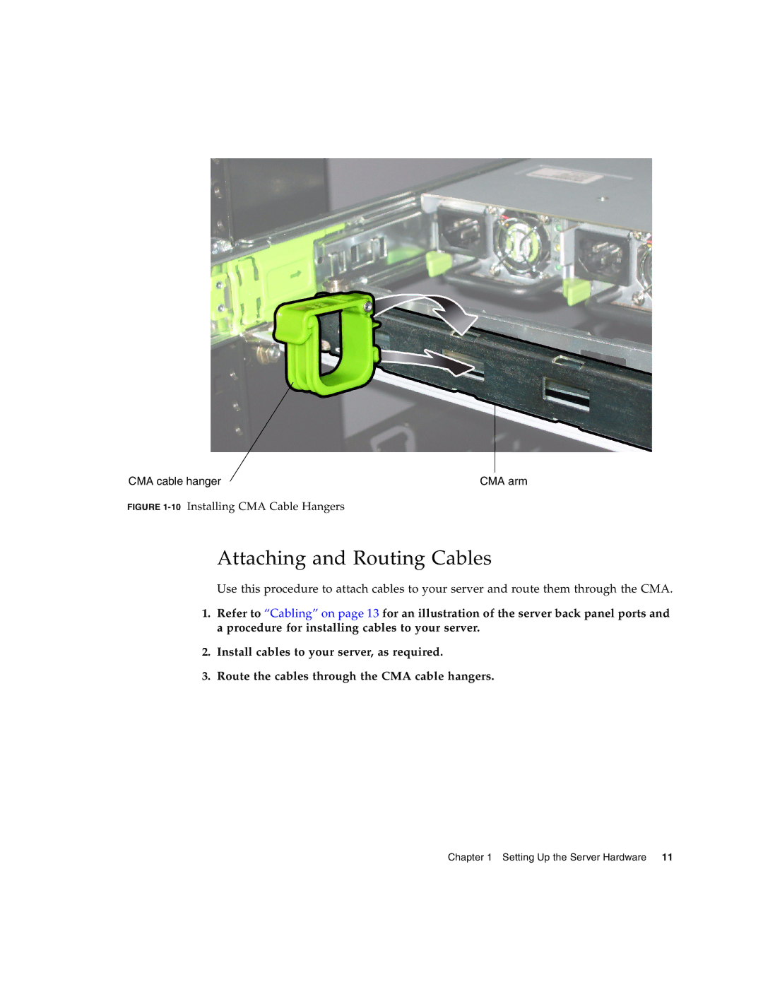 Sun Microsystems X4200 M2, X4100 M2 manual Attaching and Routing Cables, 10Installing CMA Cable Hangers 
