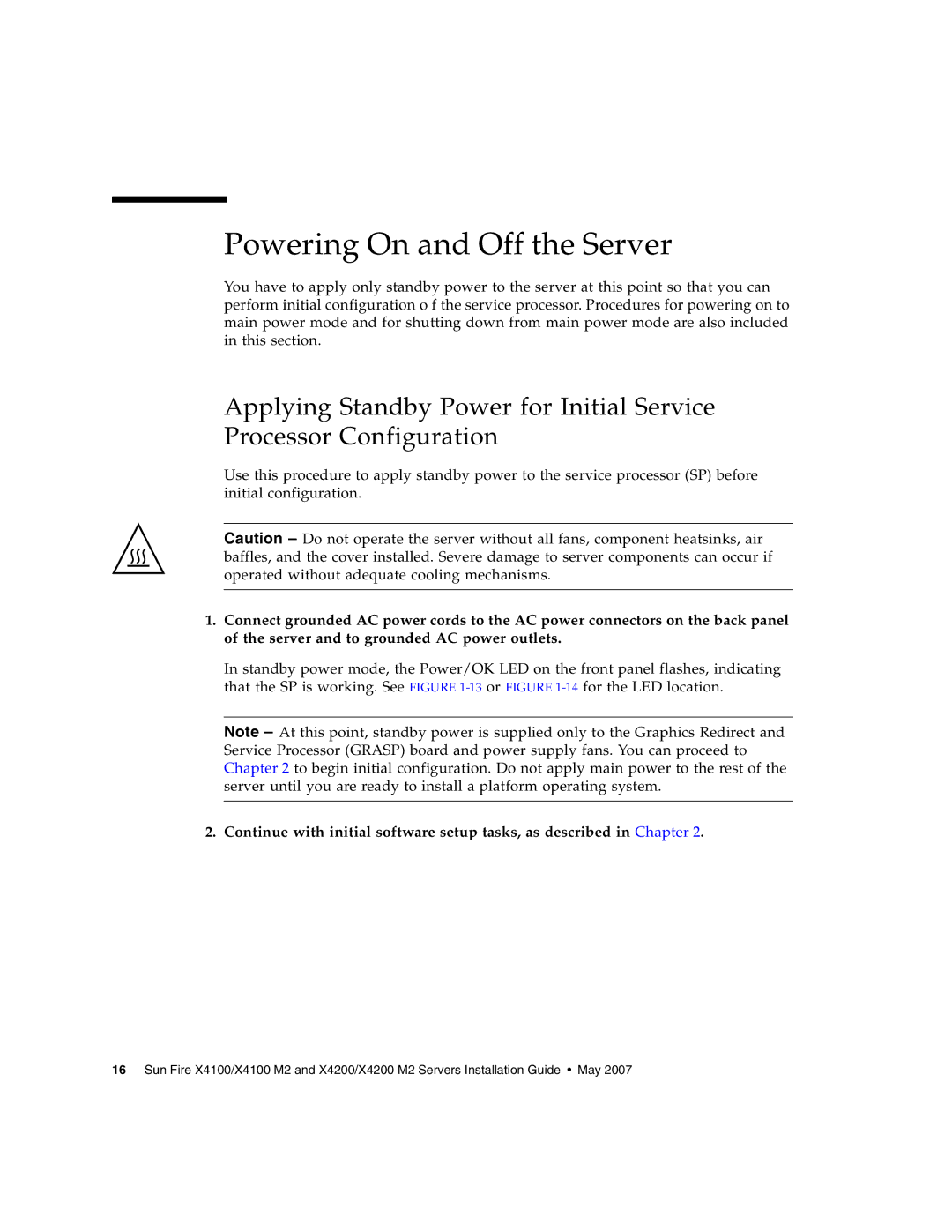 Sun Microsystems X4200 M2, X4100 M2 manual Powering On and Off the Server 