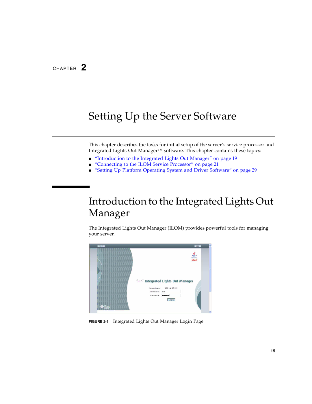 Sun Microsystems X4200 M2, X4100 M2 Setting Up the Server Software, Introduction to the Integrated Lights Out Manager 