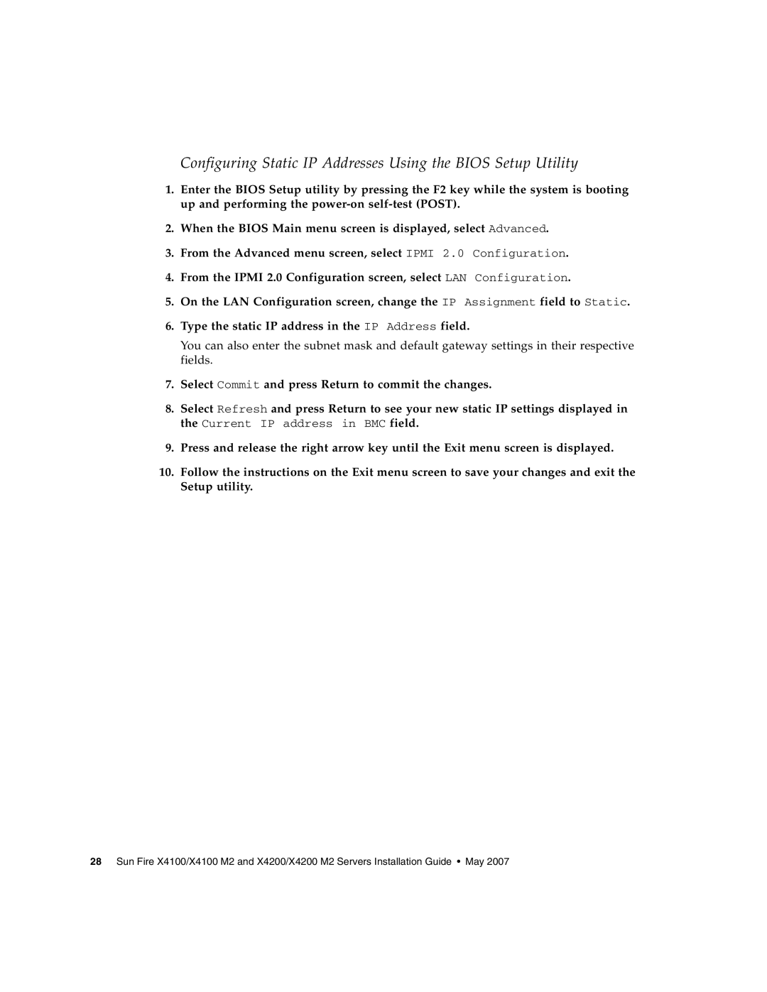 Sun Microsystems X4200 M2, X4100 M2 manual Configuring Static IP Addresses Using the Bios Setup Utility 