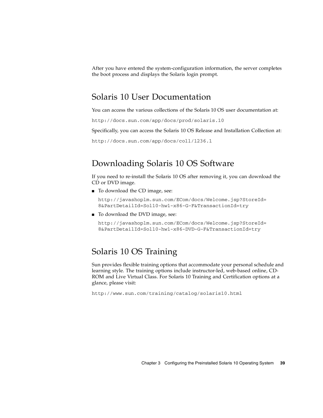 Sun Microsystems X4200 M2 Solaris 10 User Documentation, Downloading Solaris 10 OS Software, Solaris 10 OS Training 