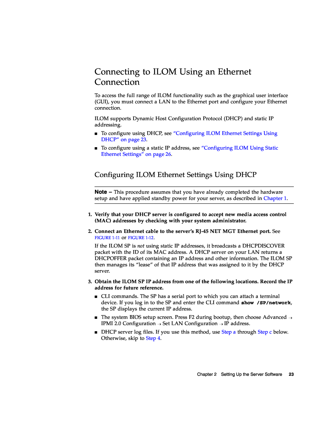 Sun Microsystems X4200 Connecting to ILOM Using an Ethernet Connection, Configuring ILOM Ethernet Settings Using DHCP 