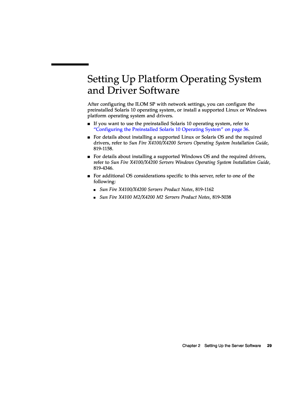 Sun Microsystems X4100 M2, X4200 M2 manual Setting Up Platform Operating System and Driver Software 