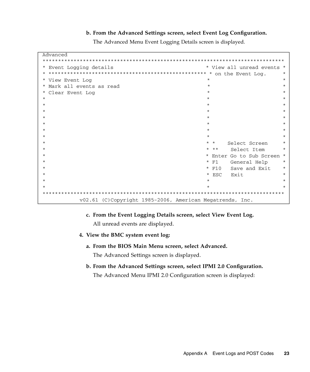 Sun Microsystems X4240, X4440, X4140 manual Advanced Menu Event Logging Details screen is displayed 