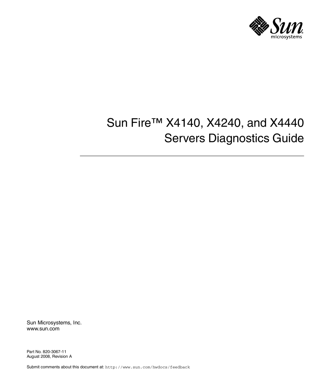 Sun Microsystems X4440 manual Sun Fire X4140, X4240, and Servers Diagnostics Guide, Sun Microsystems, Inc 