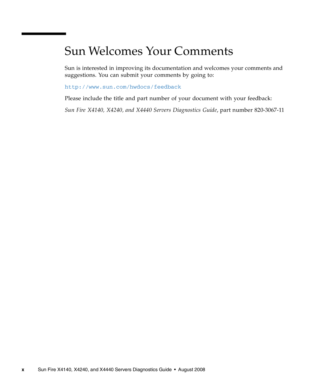 Sun Microsystems manual Sun Welcomes Your Comments, x Sun Fire X4140, X4240, and X4440 Servers Diagnostics Guide August 