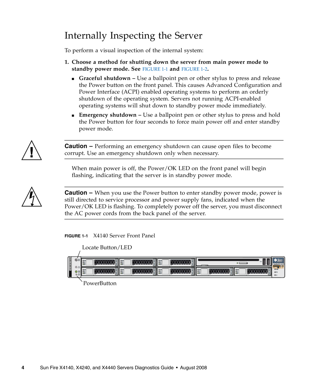 Sun Microsystems X4140, X4240, X4440 manual Internally Inspecting the Server 