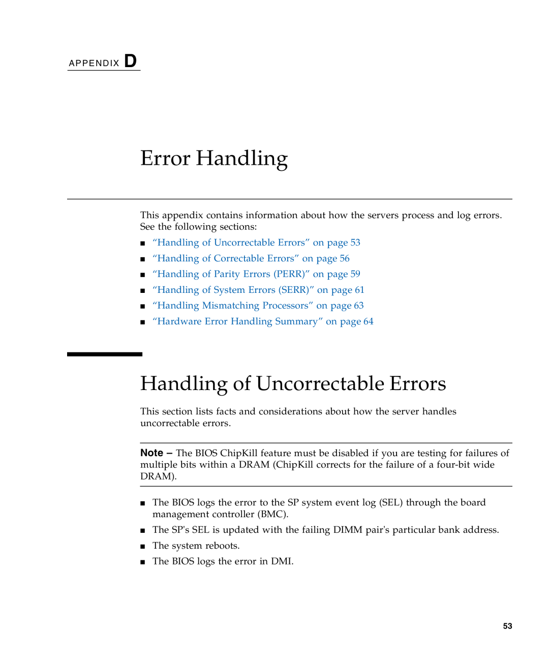 Sun Microsystems X4240, X4440, X4140 manual Error Handling, “Handling of Uncorrectable Errors” on page 