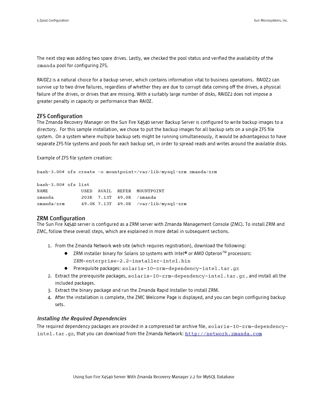 Sun Microsystems X4540 manual ZFS Configuration, ZRM Configuration 