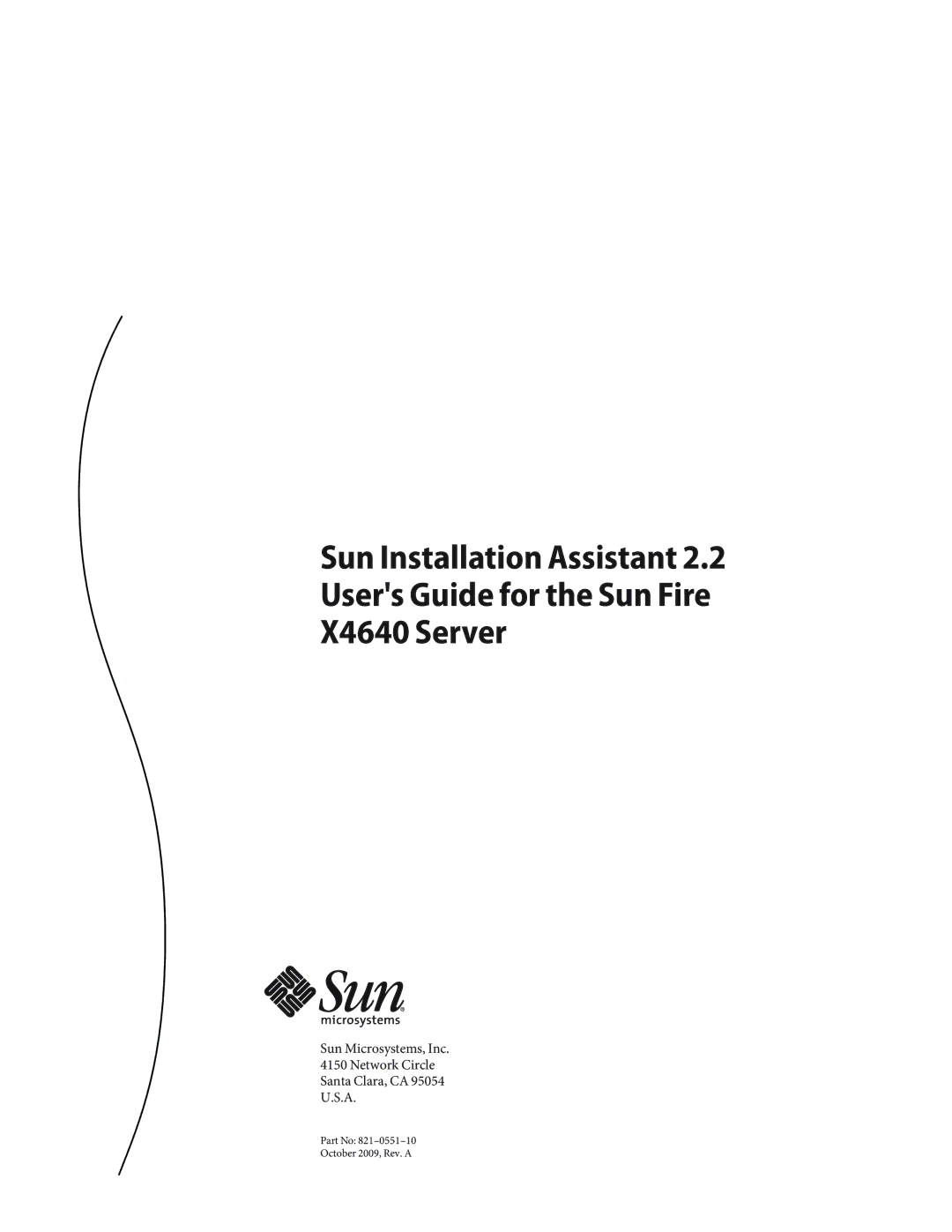 Sun Microsystems X4640 manual Sun Microsystems, Inc Network Circle Santa Clara, CA 