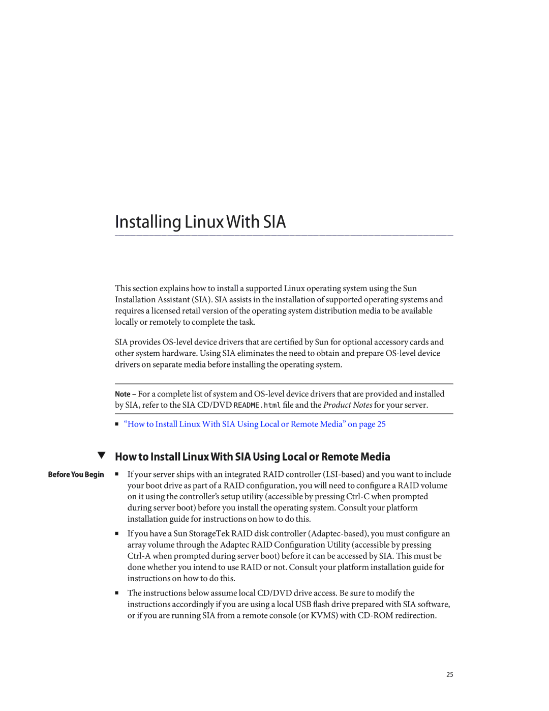 Sun Microsystems X4640 manual Installing Linux With SIA, How to Install Linux With SIA Using Local or Remote Media 