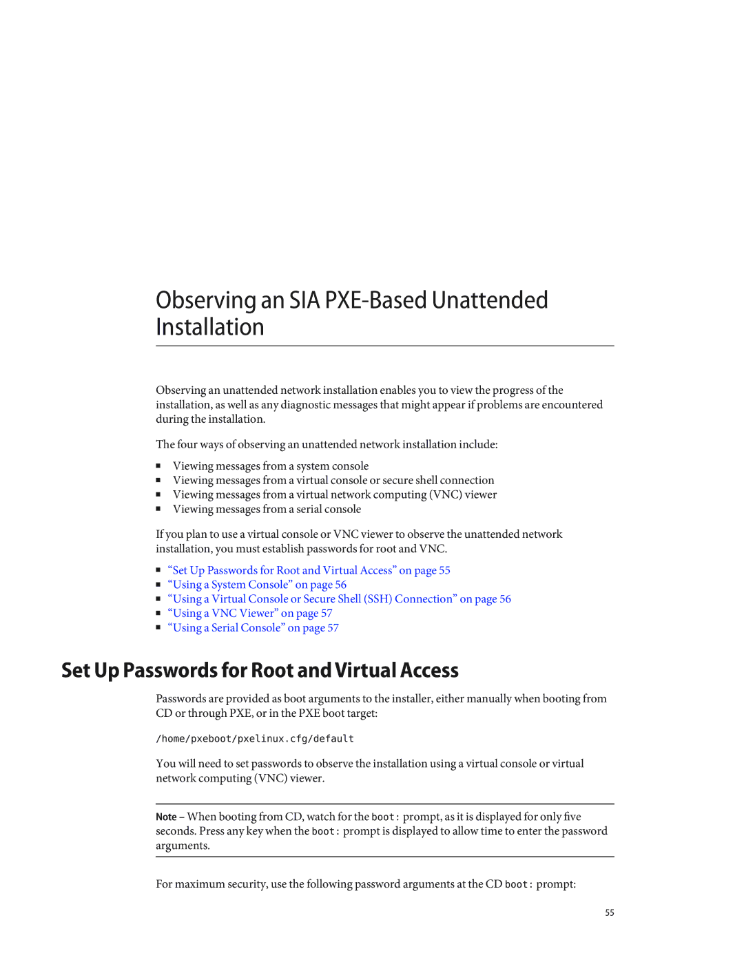 Sun Microsystems X4640 Observing an SIA PXE-Based Unattended Installation, Set Up Passwords for Root and Virtual Access 