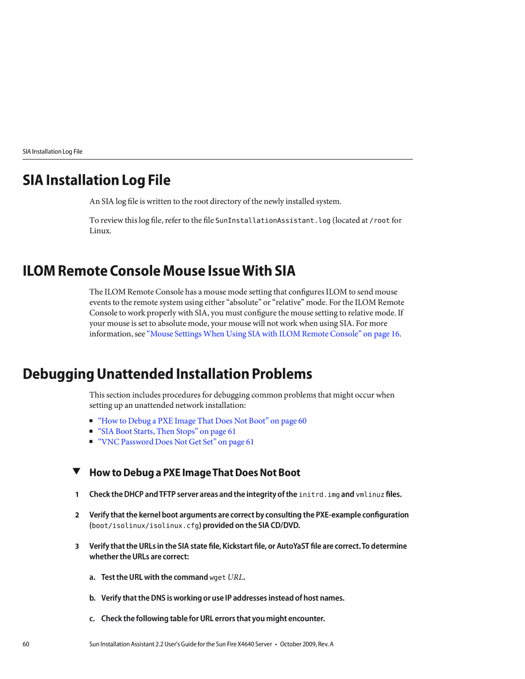 Sun Microsystems X4640 manual SIA Installation Log File, Ilom Remote Console Mouse Issue With SIA 