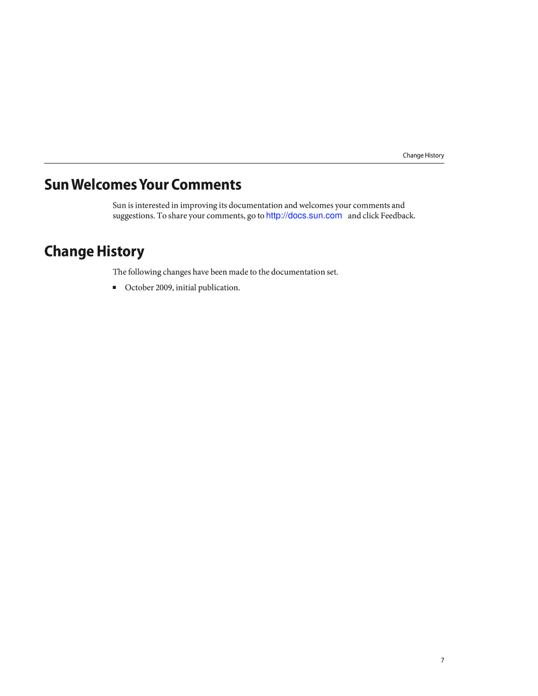 Sun Microsystems X4640 manual Sun Welcomes Your Comments Change History 