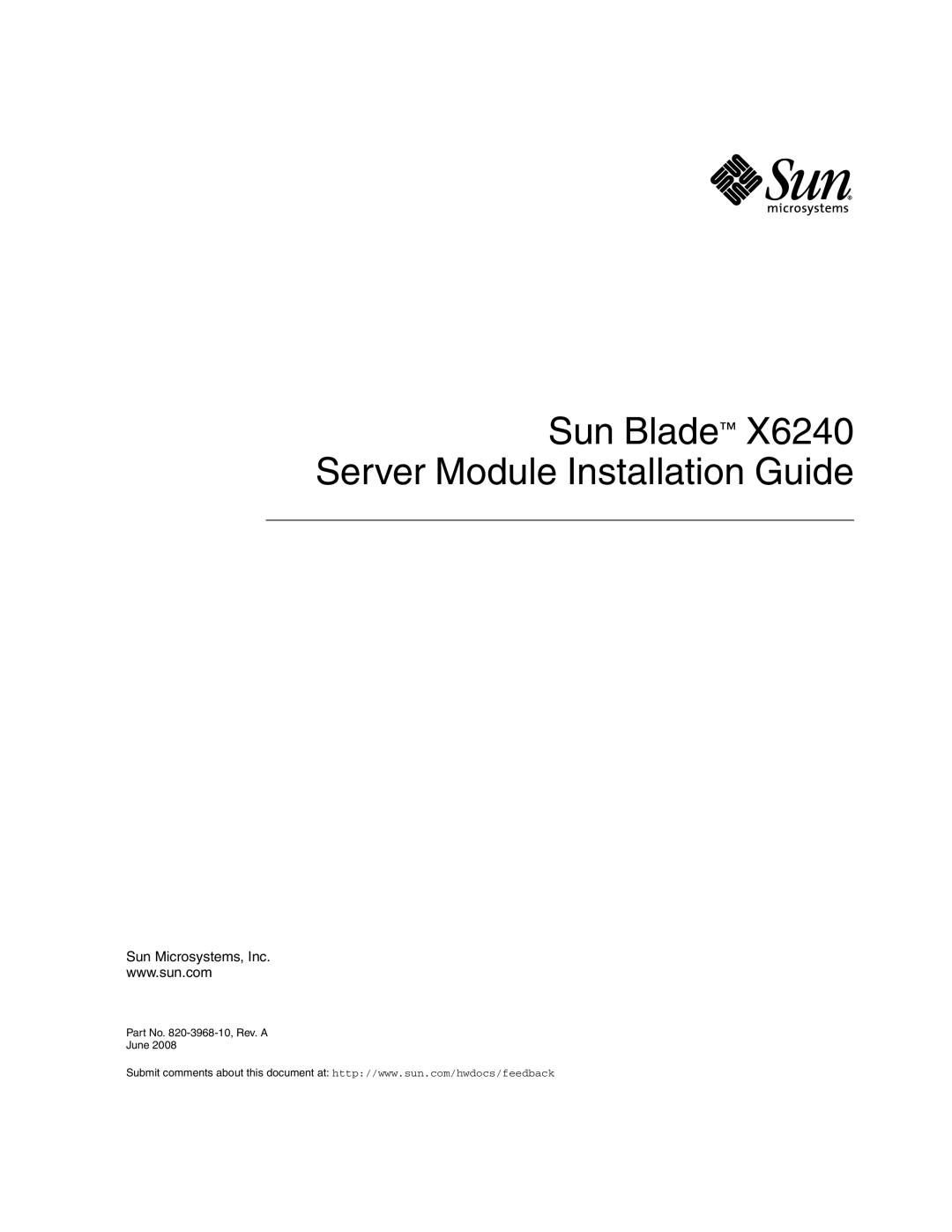 Sun Microsystems X6240 manual Sun Blade Server Module Installation Guide 