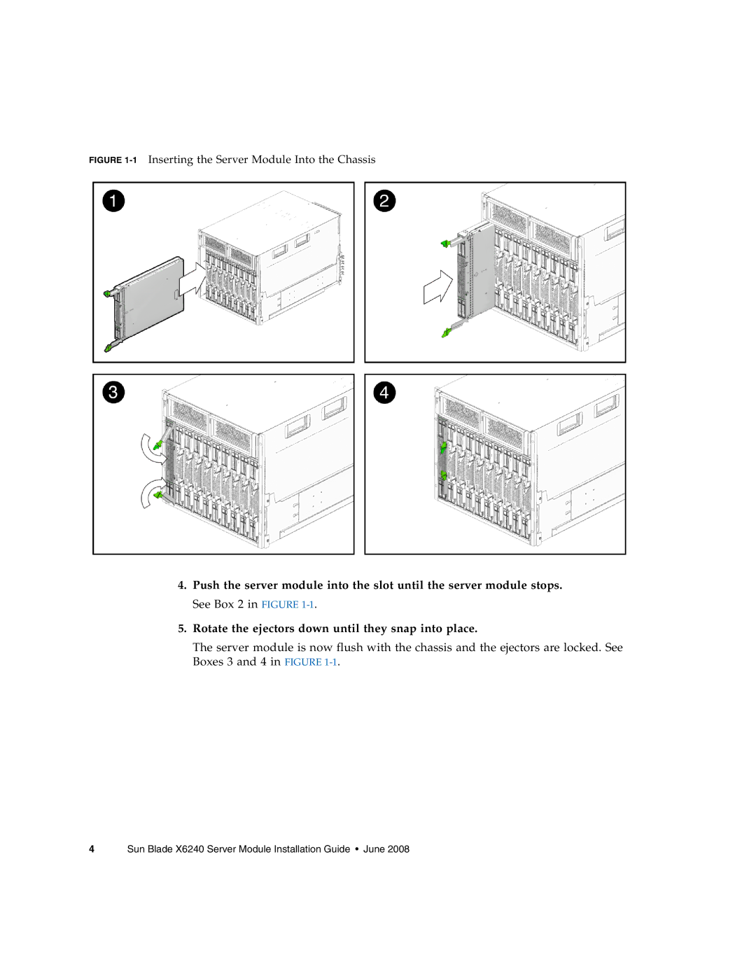 Sun Microsystems X6240 manual 1Inserting the Server Module Into the Chassis 