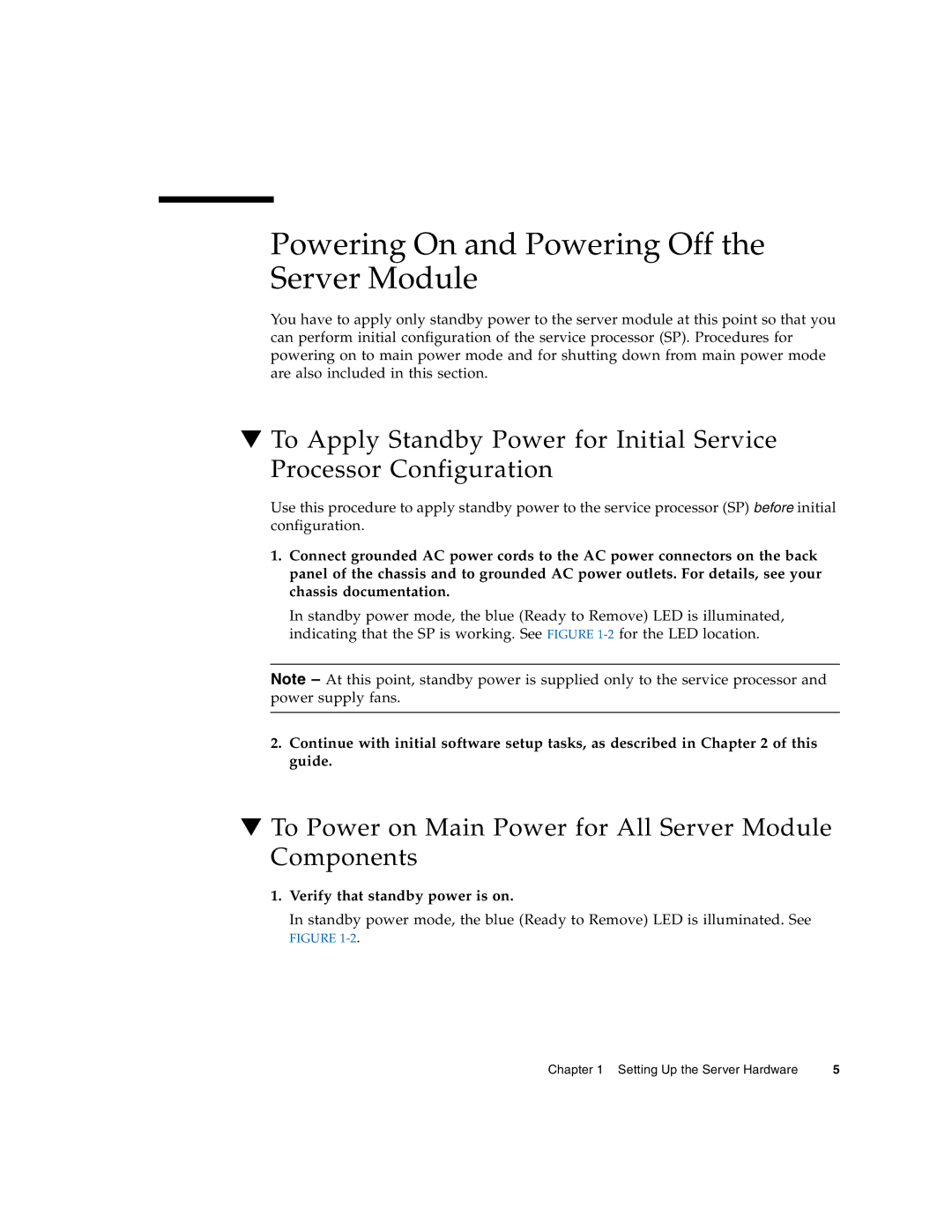 Sun Microsystems X6240 manual Powering On and Powering Off the Server Module, Verify that standby power is on 