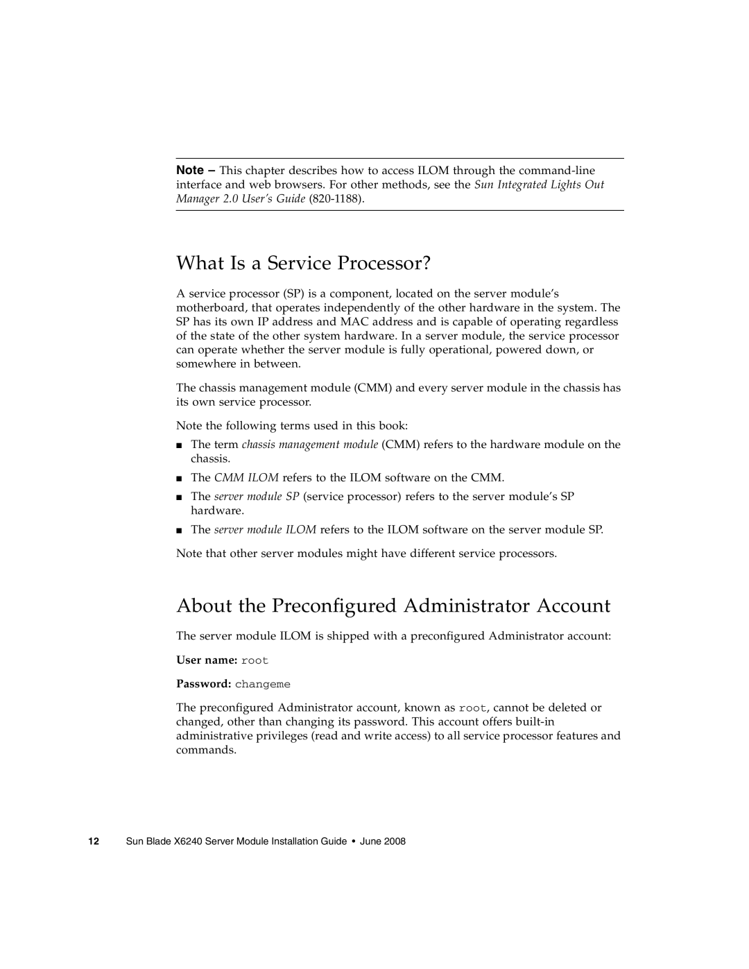 Sun Microsystems X6240 manual What Is a Service Processor?, About the Preconfigured Administrator Account 