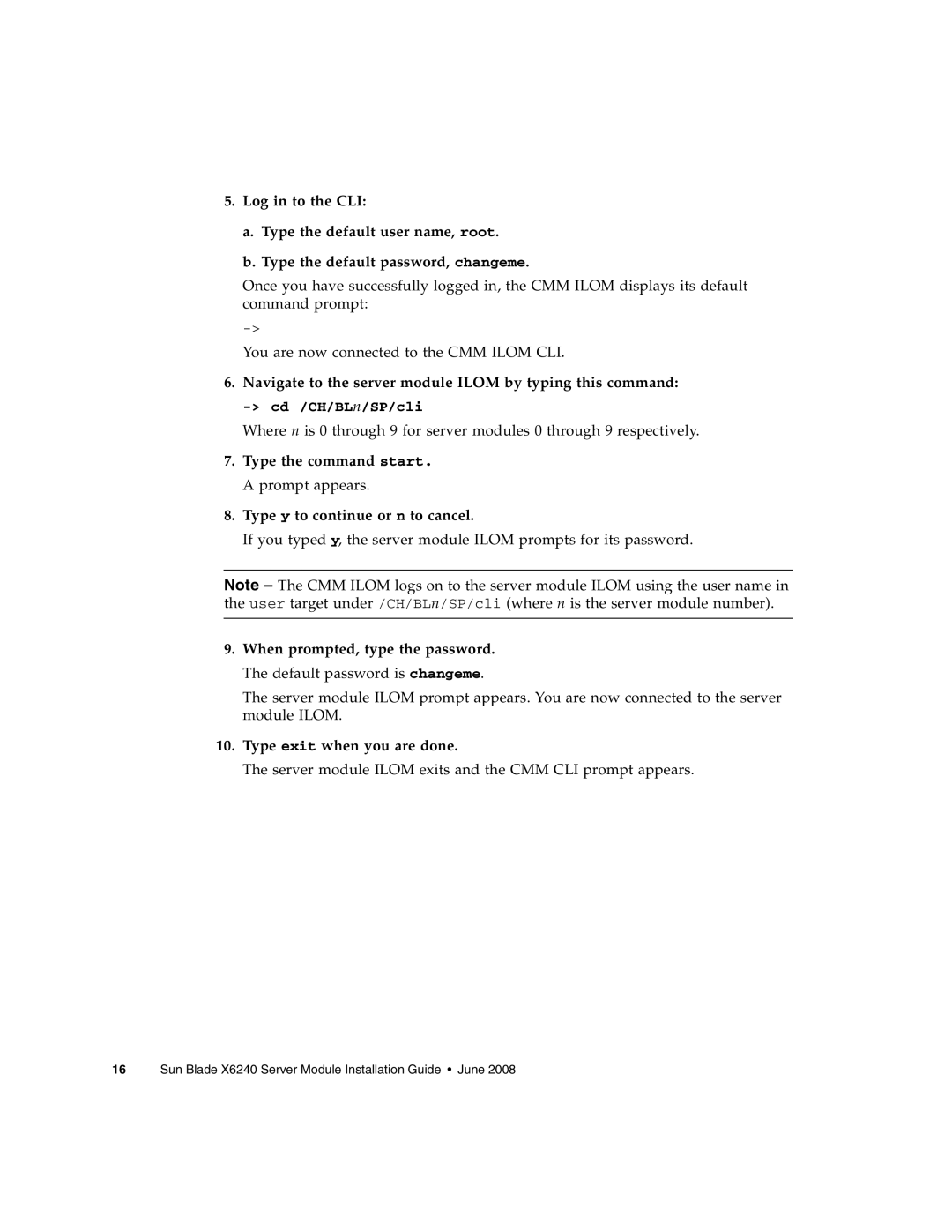 Sun Microsystems X6240 manual Navigate to the server module Ilom by typing this command, Type the command start 