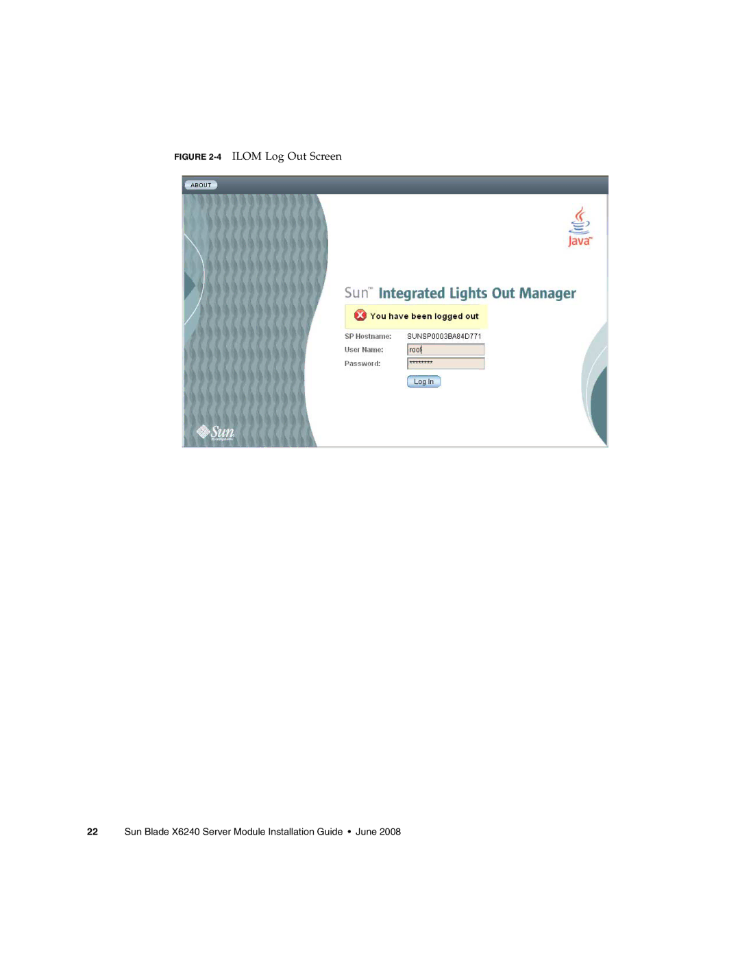 Sun Microsystems X6240 manual 4ILOM Log Out Screen 