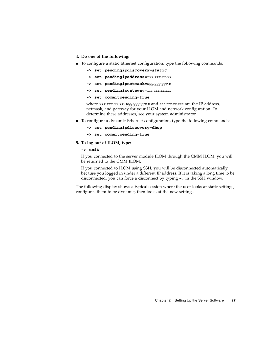 Sun Microsystems X6240 manual Do one of the following, To log out of ILOM, type 