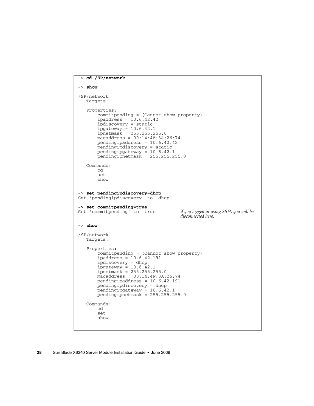 Sun Microsystems X6240 manual If you logged in using SSH, you will be 