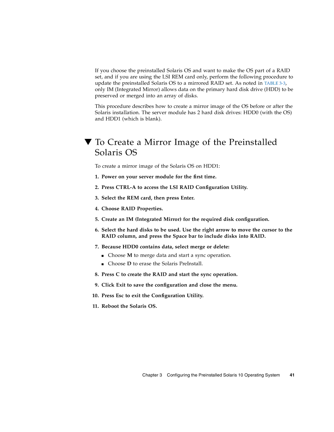 Sun Microsystems X6240 manual To Create a Mirror Image of the Preinstalled Solaris OS 