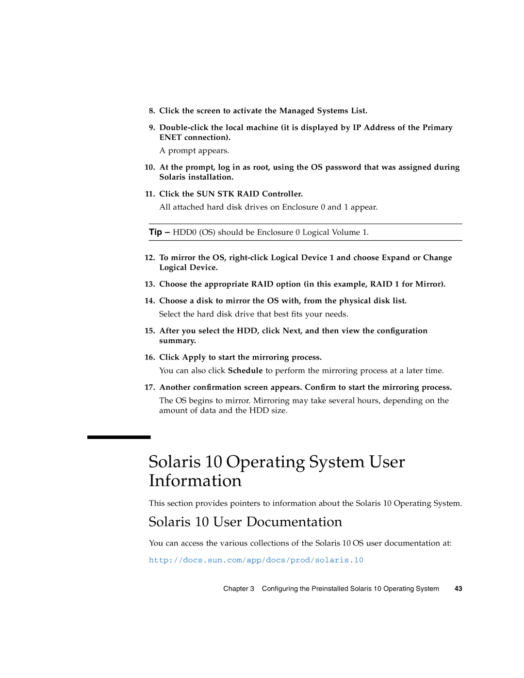 Sun Microsystems X6240 manual Solaris 10 Operating System User Information, Solaris 10 User Documentation 