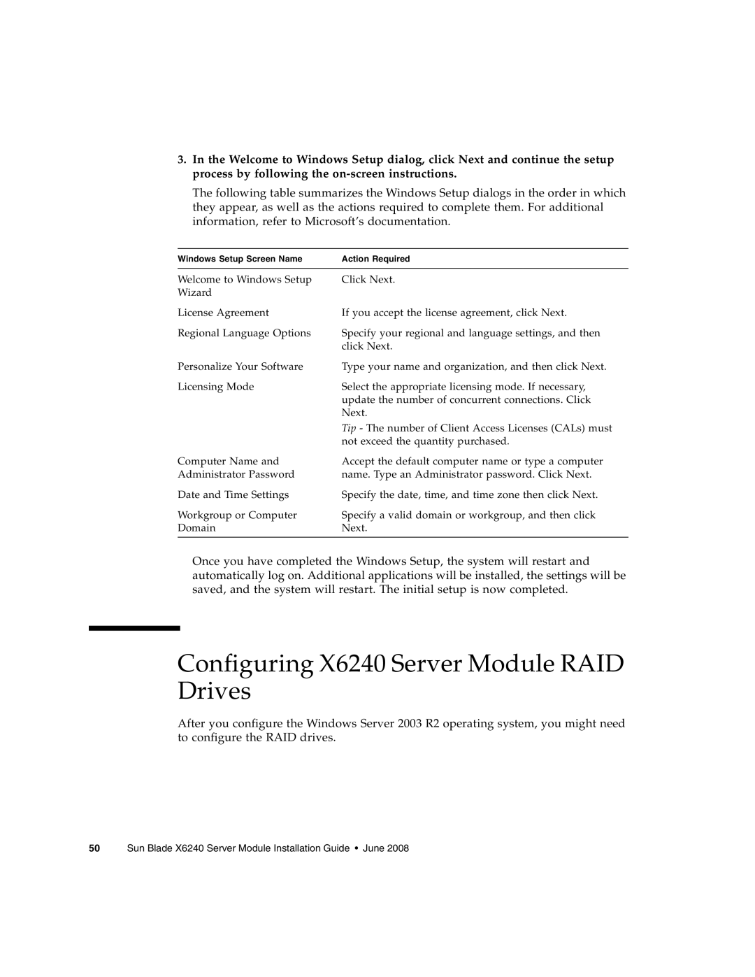 Sun Microsystems X6240 manual Windows Setup Screen Name Action Required 