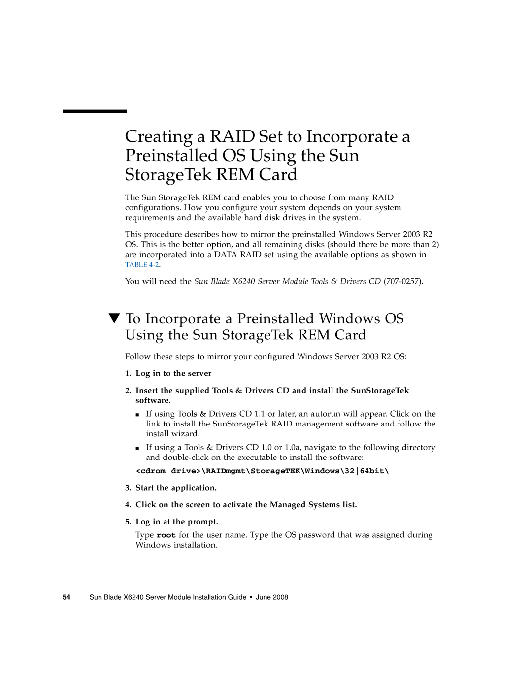 Sun Microsystems X6240 manual Cdrom drive\RAIDmgmt\StorageTEK\Windows\3264bit 