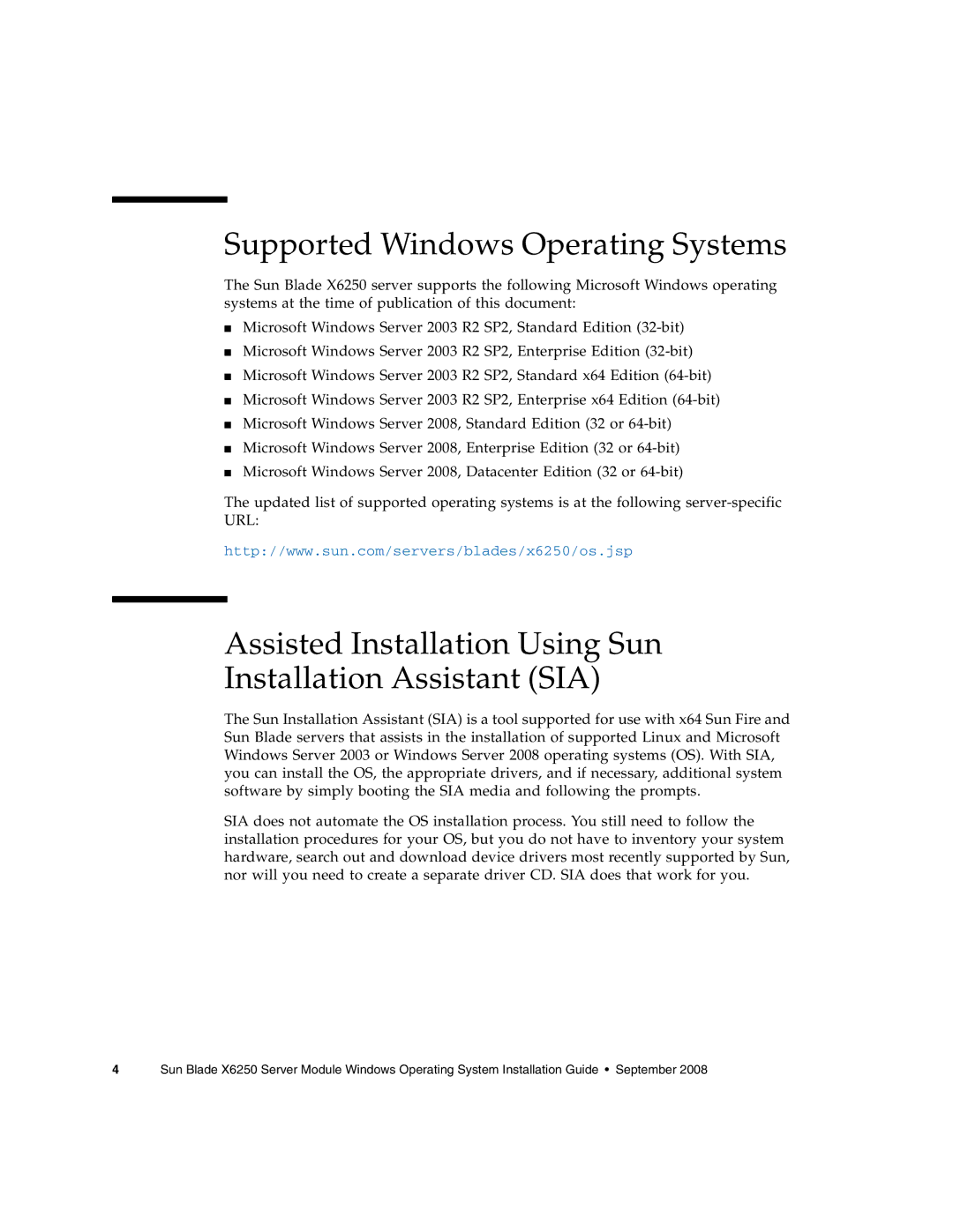 Sun Microsystems X6250 Supported Windows Operating Systems, Assisted Installation Using Sun Installation Assistant SIA 