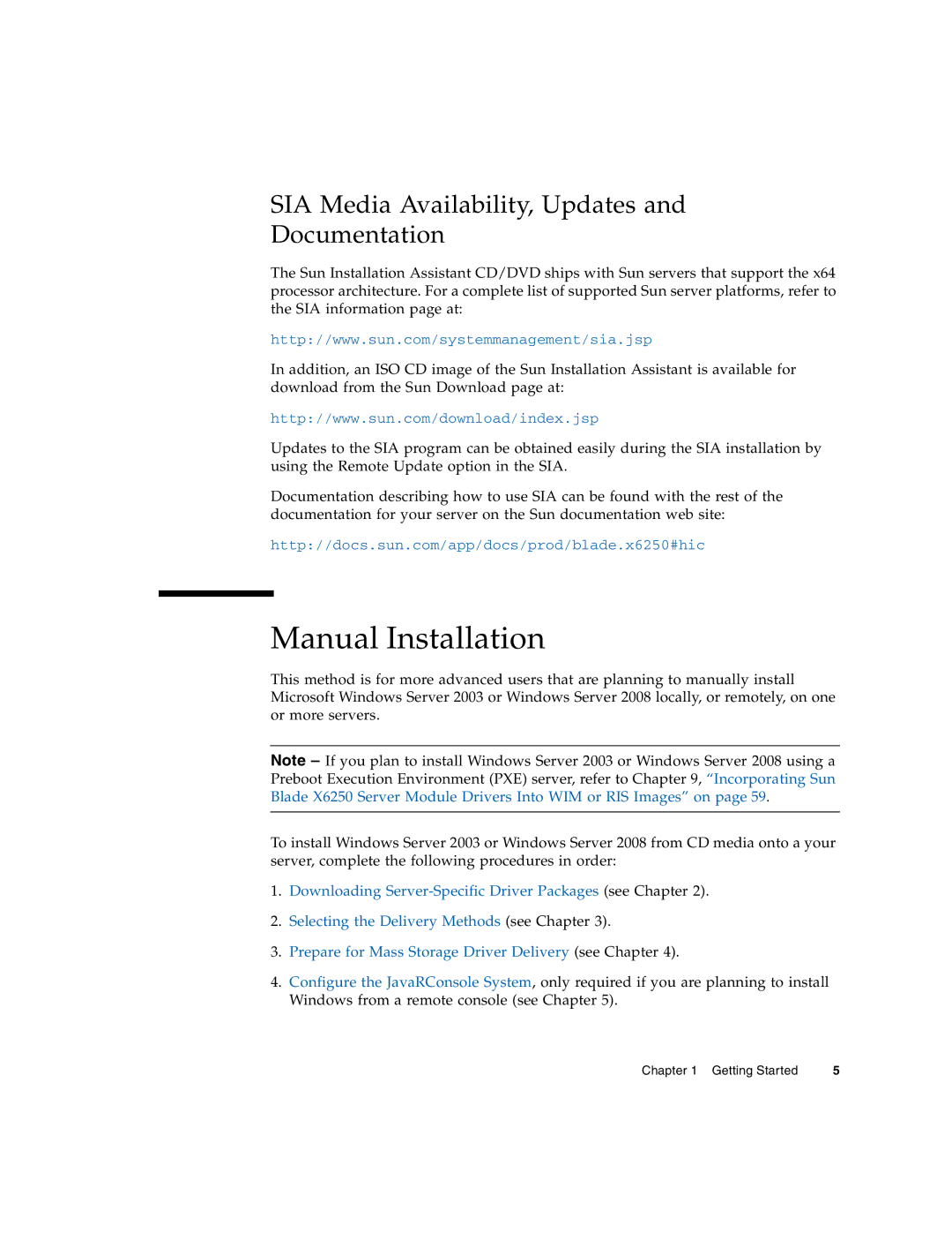 Sun Microsystems X6250 manual Manual Installation, SIA Media Availability, Updates Documentation 