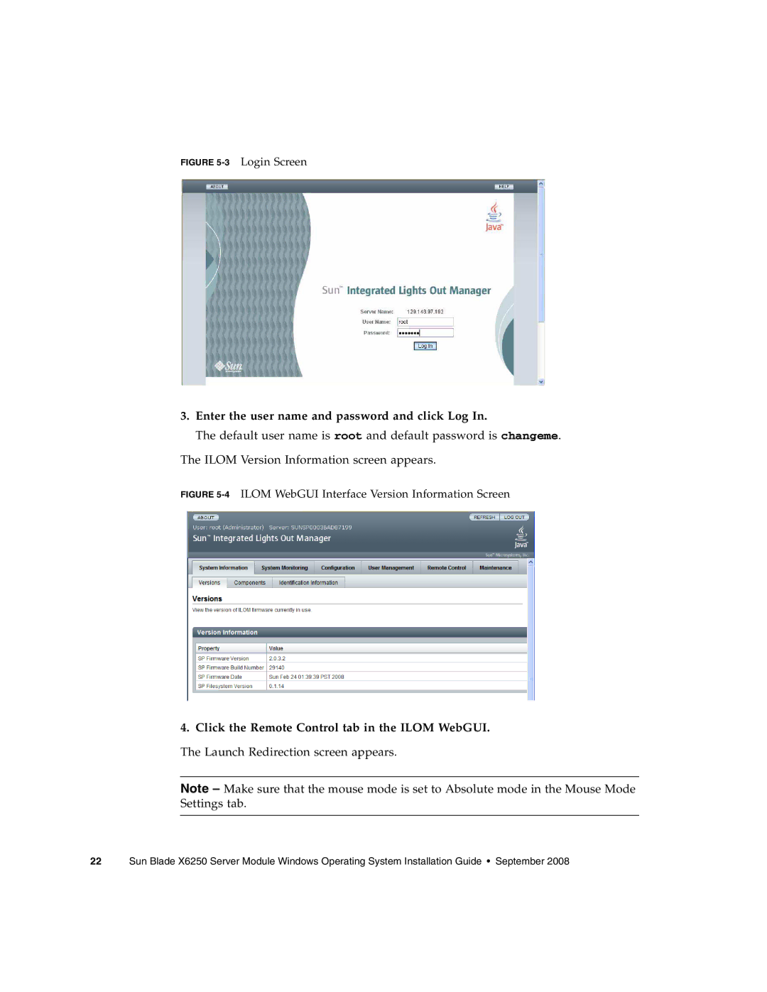 Sun Microsystems X6250 Enter the user name and password and click Log, Click the Remote Control tab in the Ilom WebGUI 