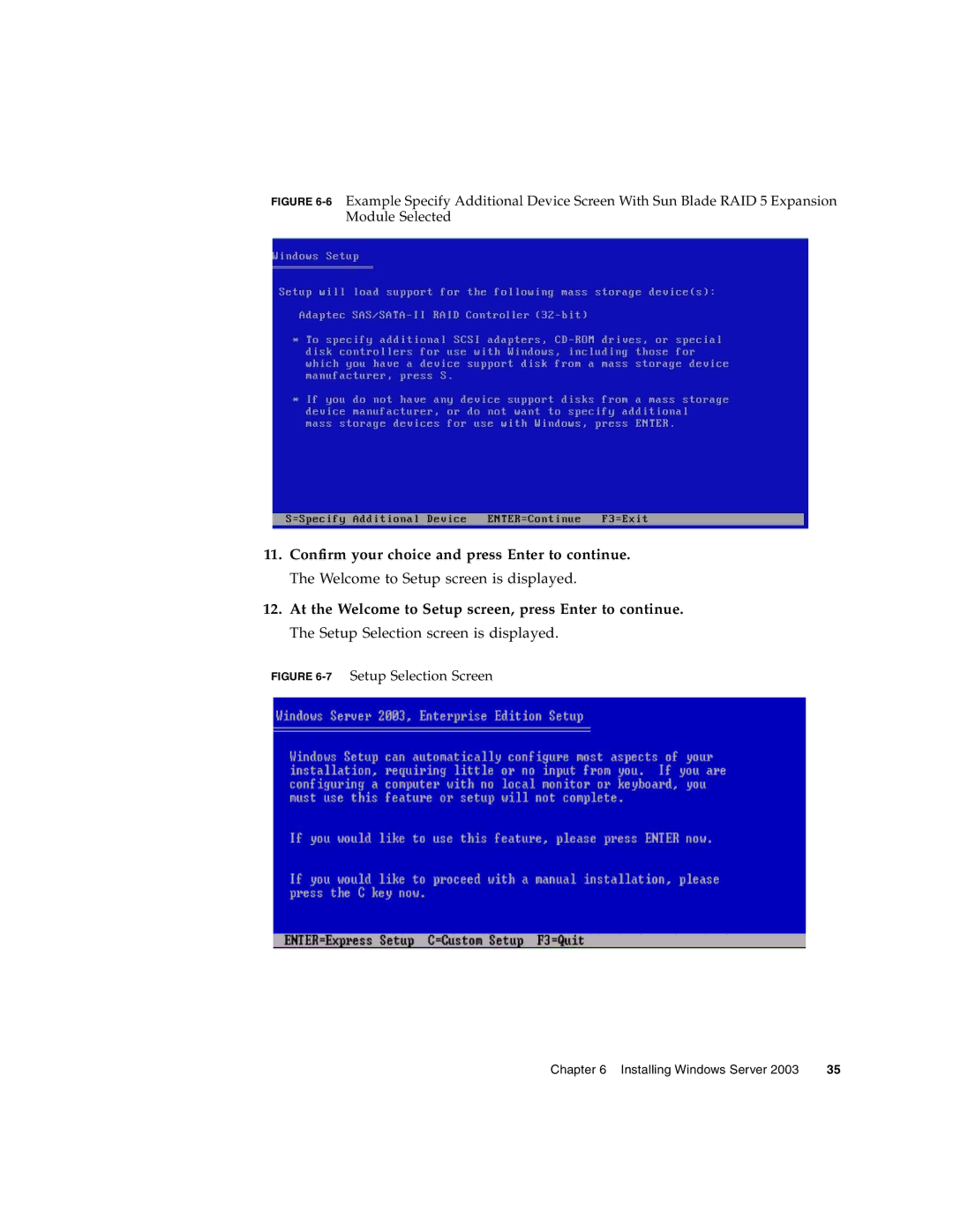 Sun Microsystems X6250 manual 7Setup Selection Screen 