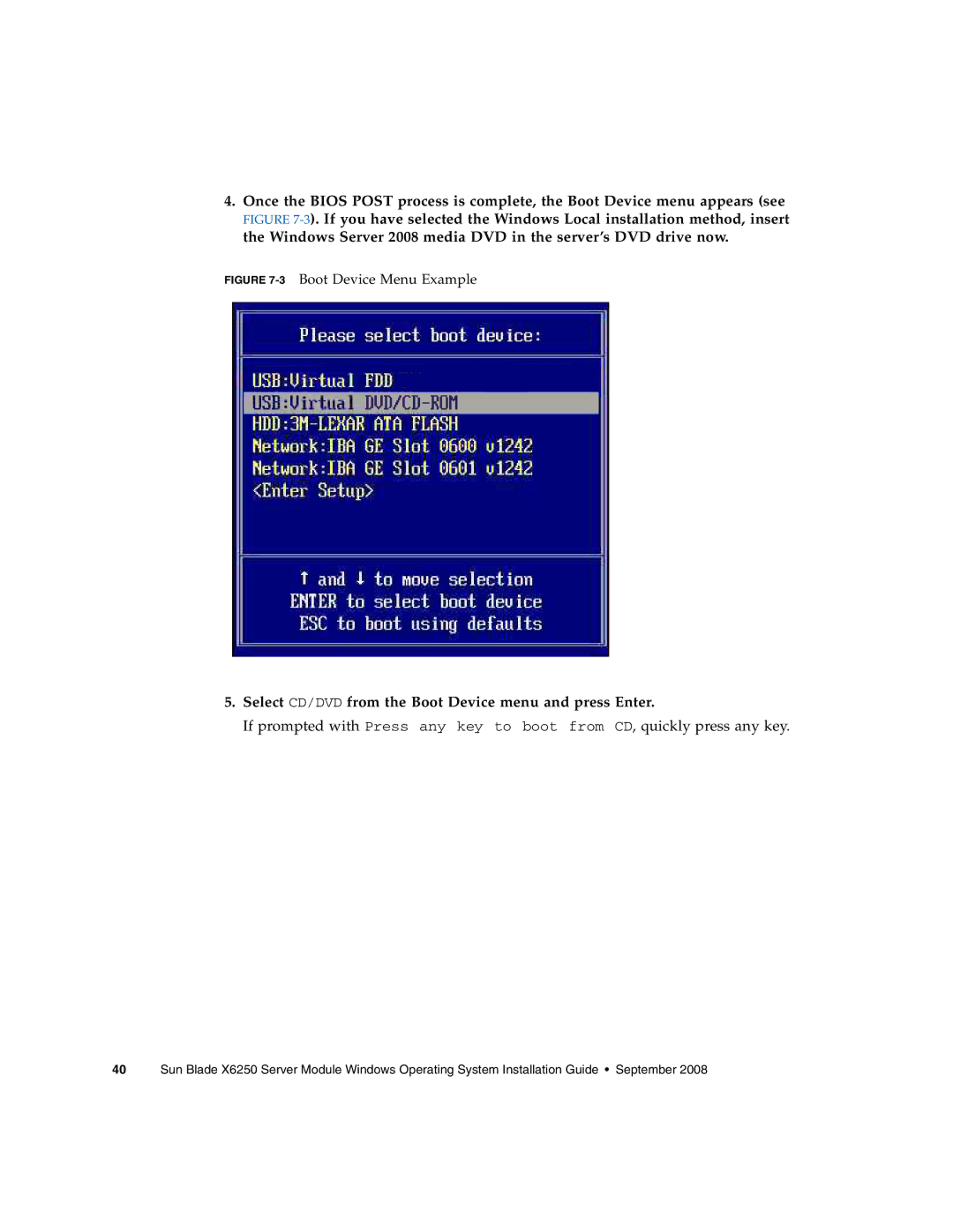 Sun Microsystems X6250 manual Select CD/DVD from the Boot Device menu and press Enter, 3Boot Device Menu Example 