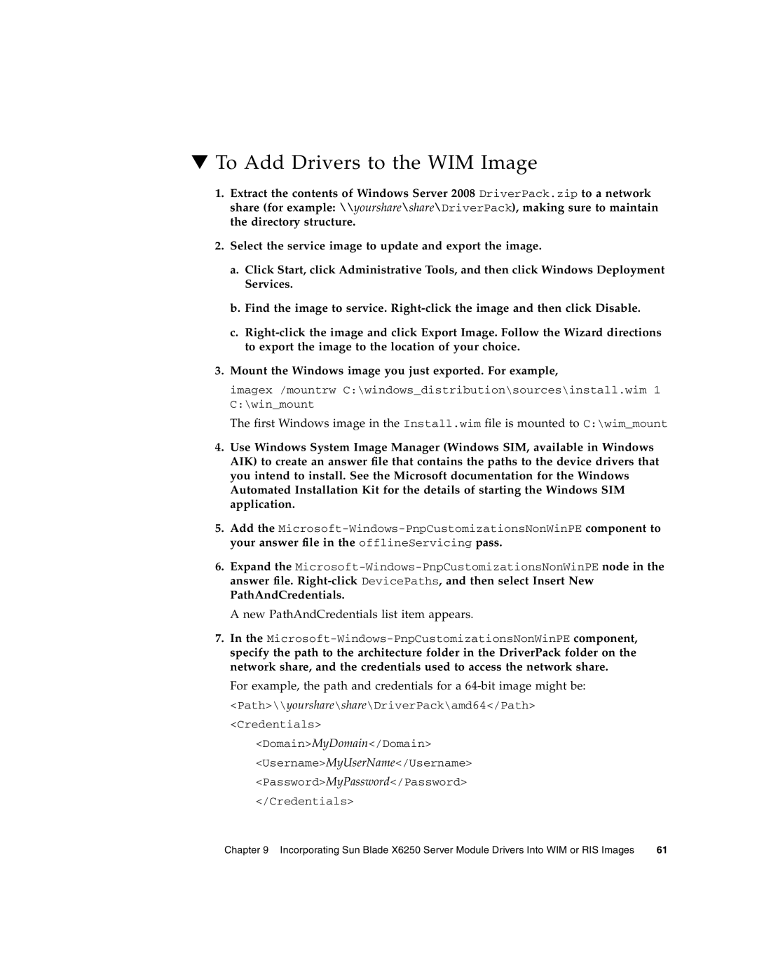 Sun Microsystems X6250 manual To Add Drivers to the WIM Image 