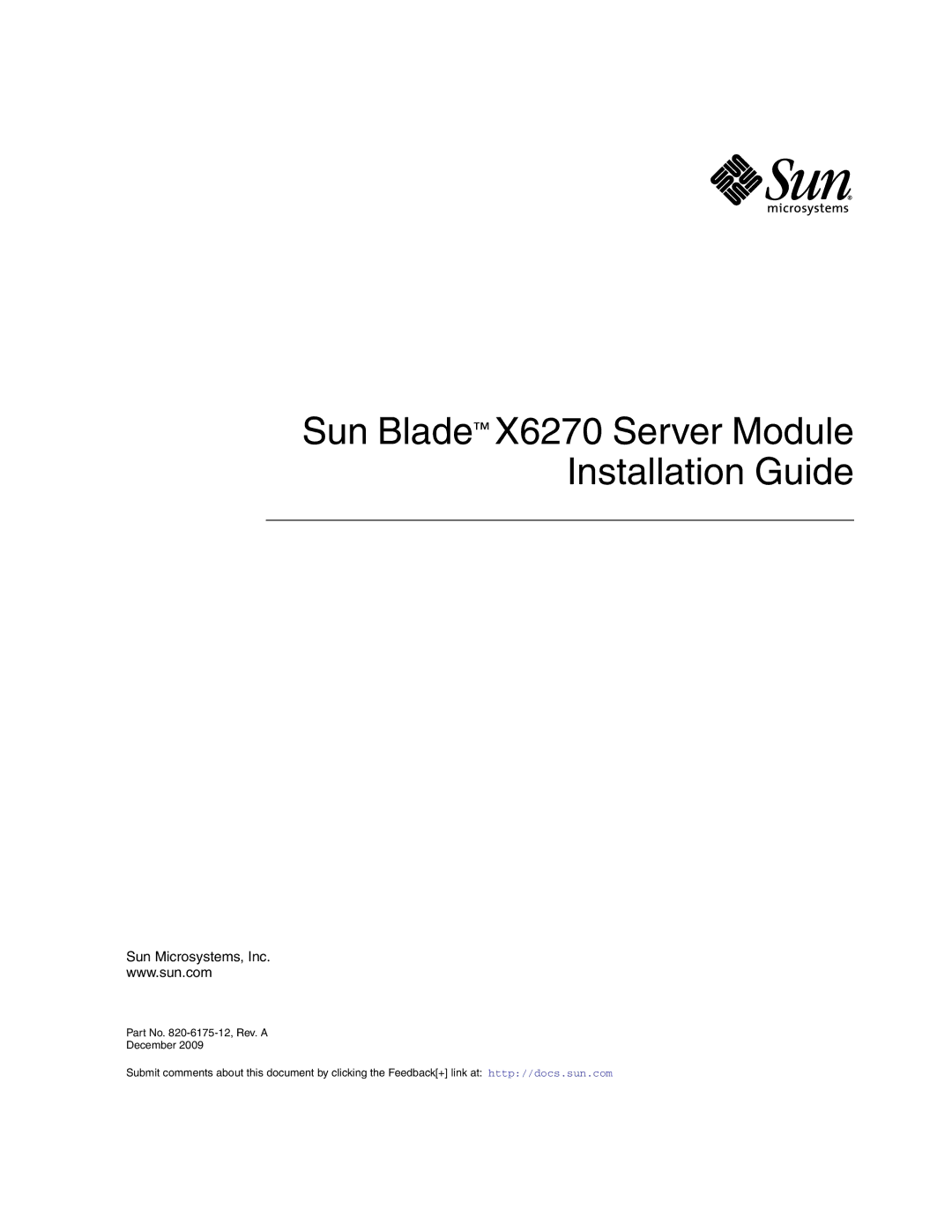 Sun Microsystems manual Sun Blade X6270 Server Module Installation Guide 