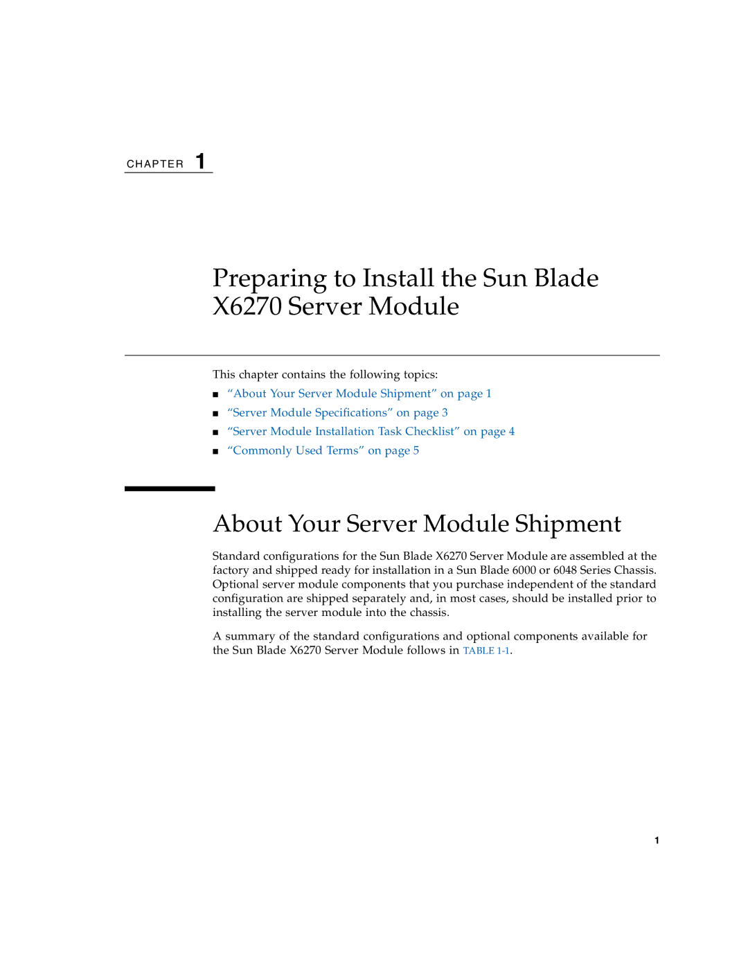 Sun Microsystems manual Preparing to Install the Sun Blade X6270 Server Module, About Your Server Module Shipment 