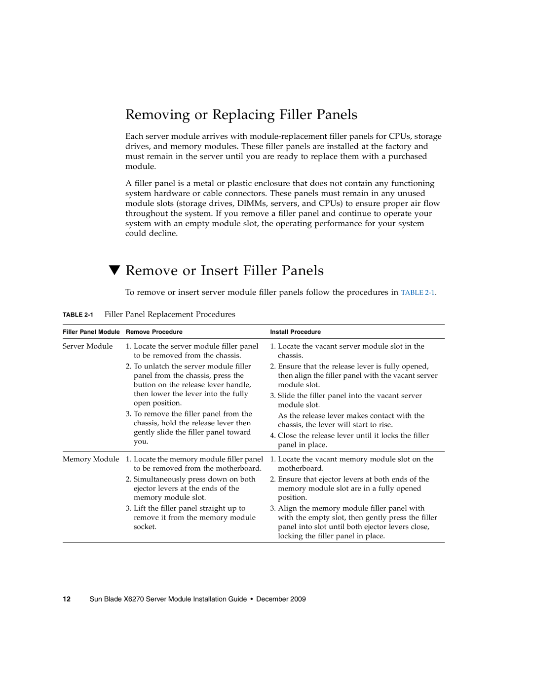 Sun Microsystems X6270 manual Removing or Replacing Filler Panels, Remove or Insert Filler Panels 