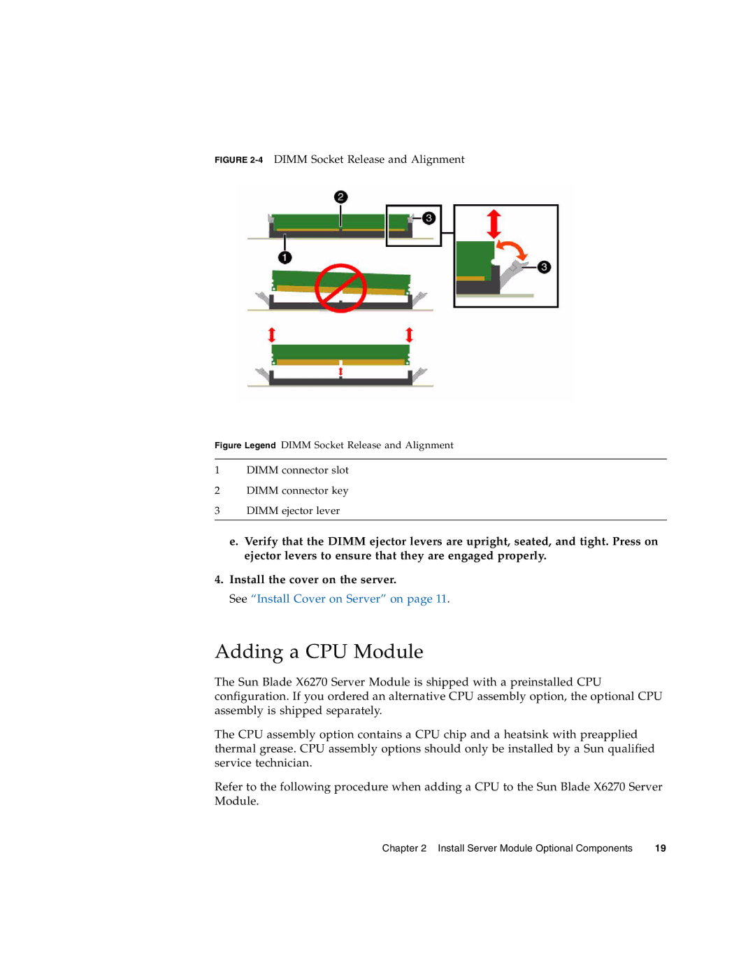 Sun Microsystems X6270 manual Adding a CPU Module, 4DIMM Socket Release and Alignment 