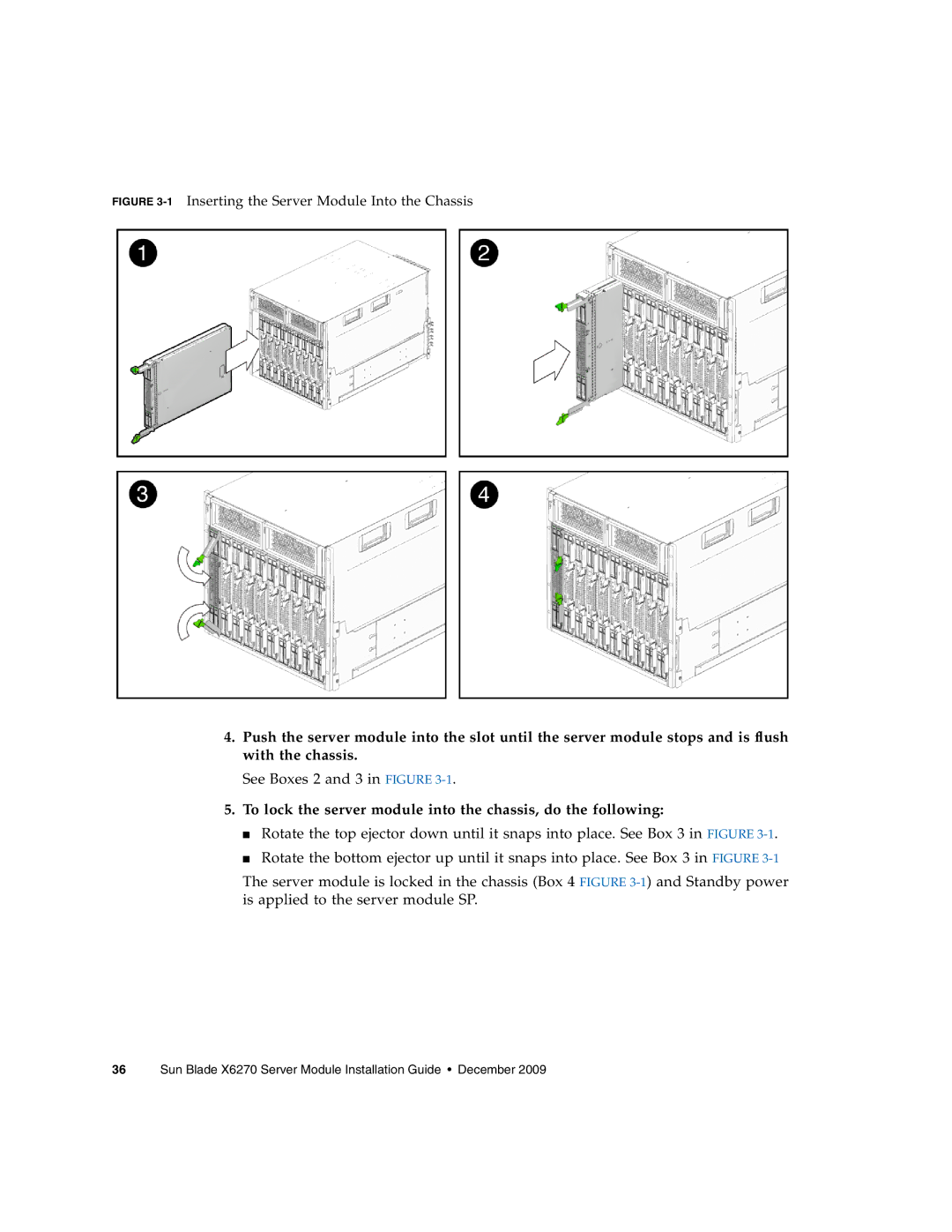 Sun Microsystems X6270 manual To lock the server module into the chassis, do the following 