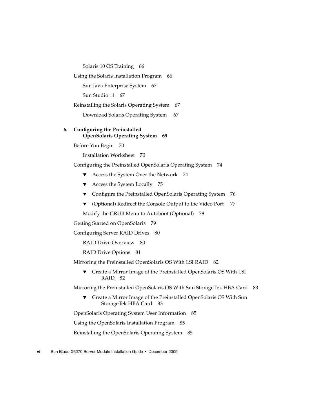 Sun Microsystems X6270 manual OpenSolaris Operating System 