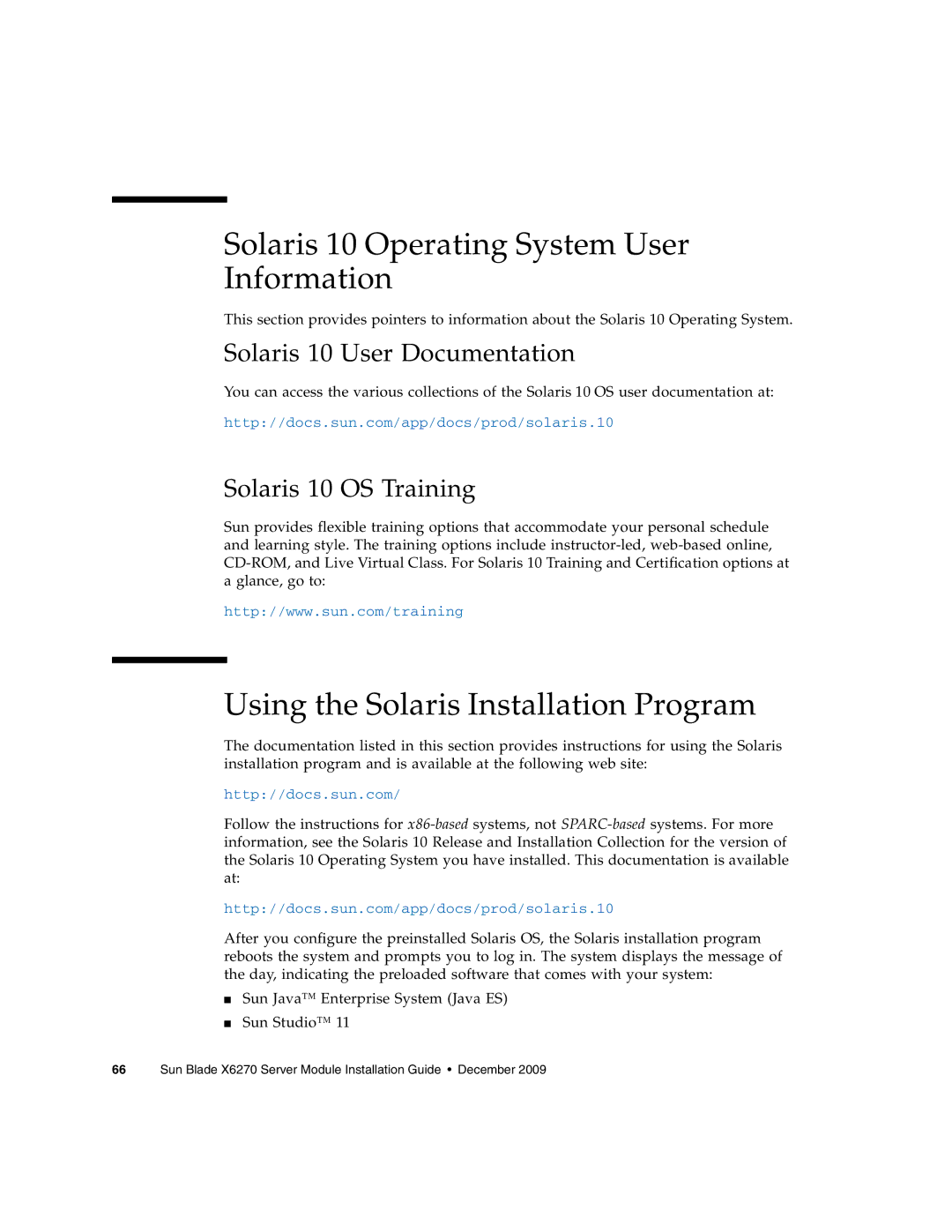 Sun Microsystems X6270 manual Solaris 10 Operating System User Information, Using the Solaris Installation Program 