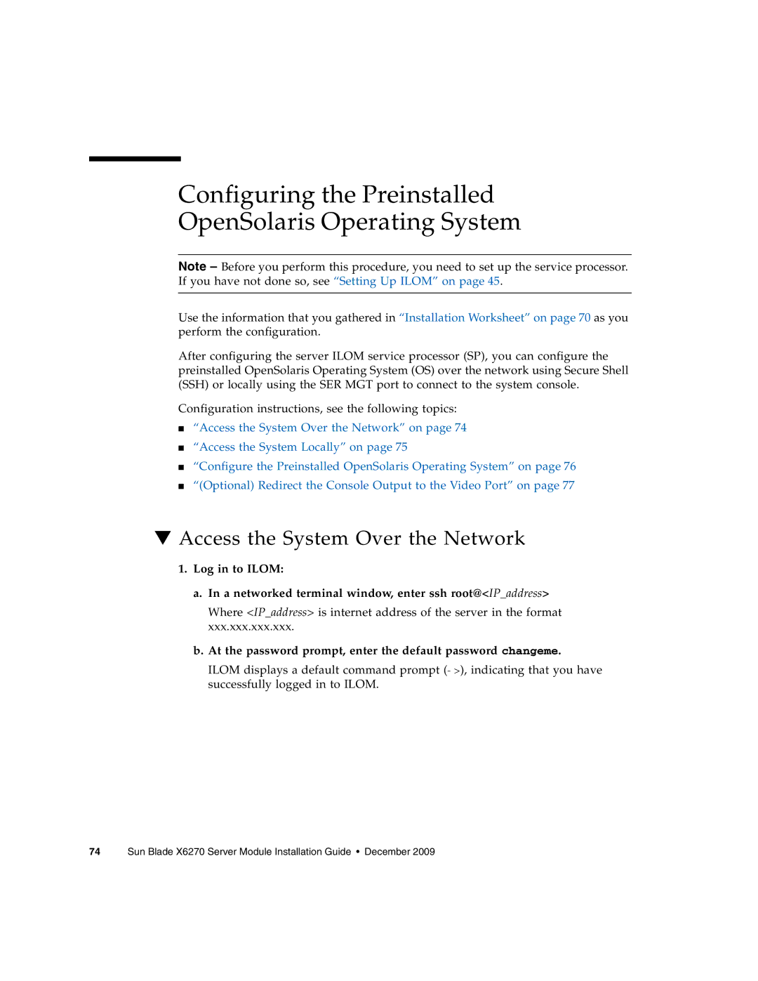 Sun Microsystems X6270 manual Configuring the Preinstalled OpenSolaris Operating System, Access the System Over the Network 