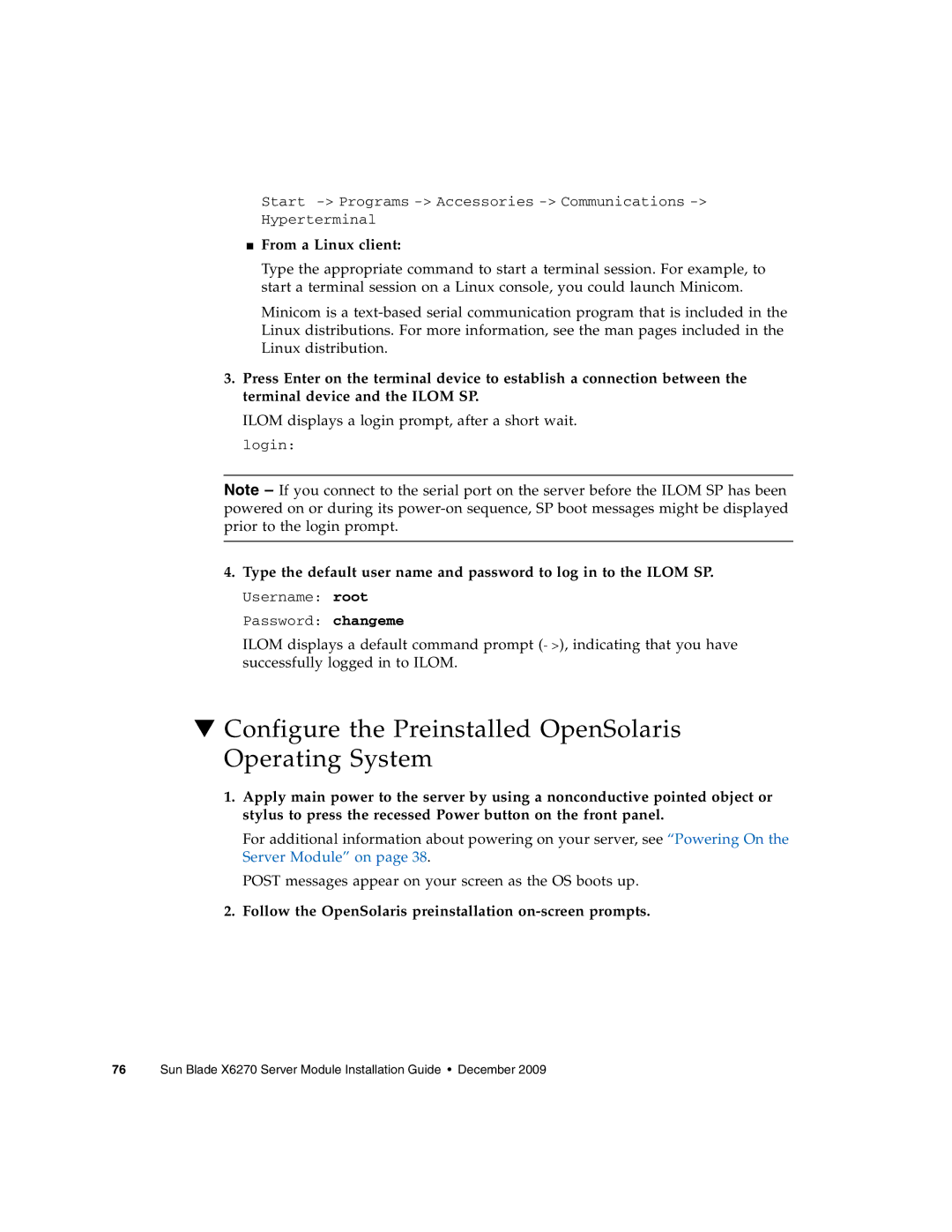 Sun Microsystems X6270 manual Configure the Preinstalled OpenSolaris Operating System, From a Linux client 