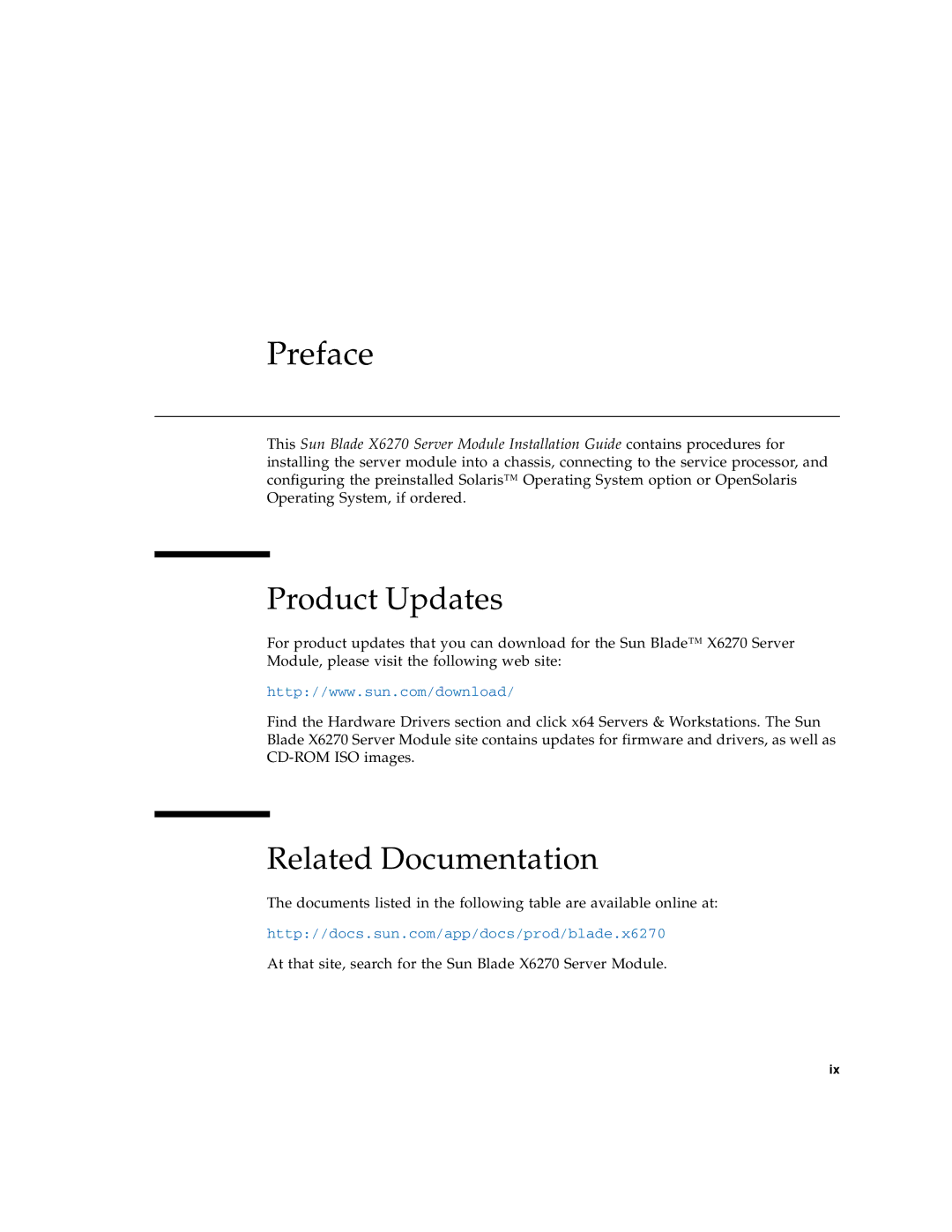 Sun Microsystems X6270 manual Product Updates, Related Documentation 