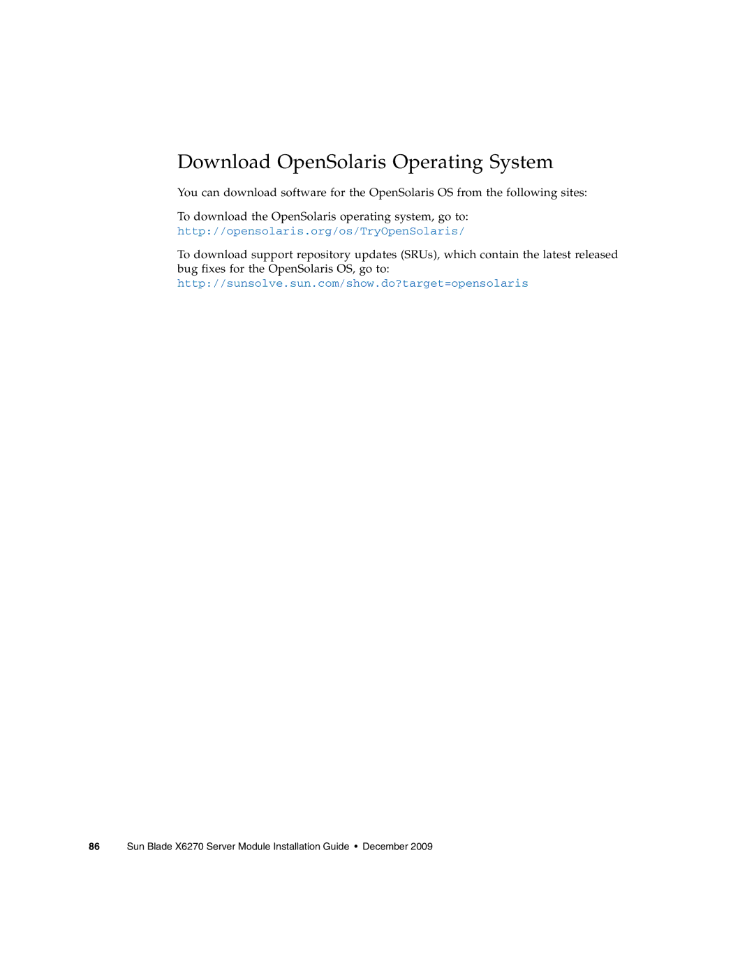 Sun Microsystems X6270 manual Download OpenSolaris Operating System 