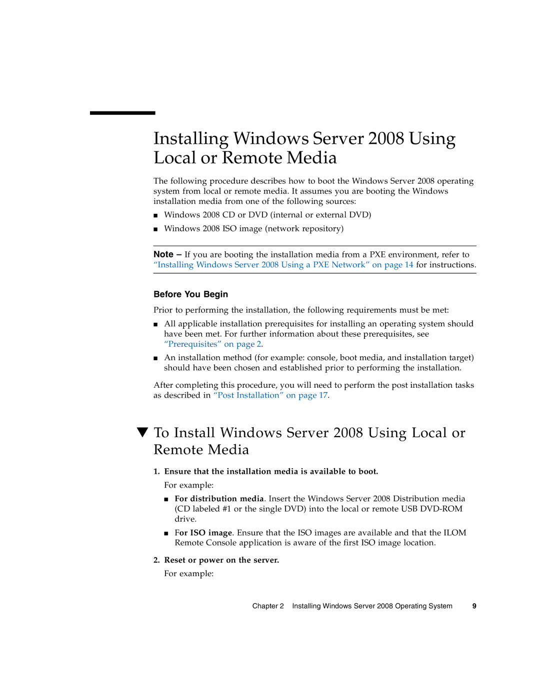 Sun Microsystems X6275 manual Installing Windows Server 2008 Using Local or Remote Media 