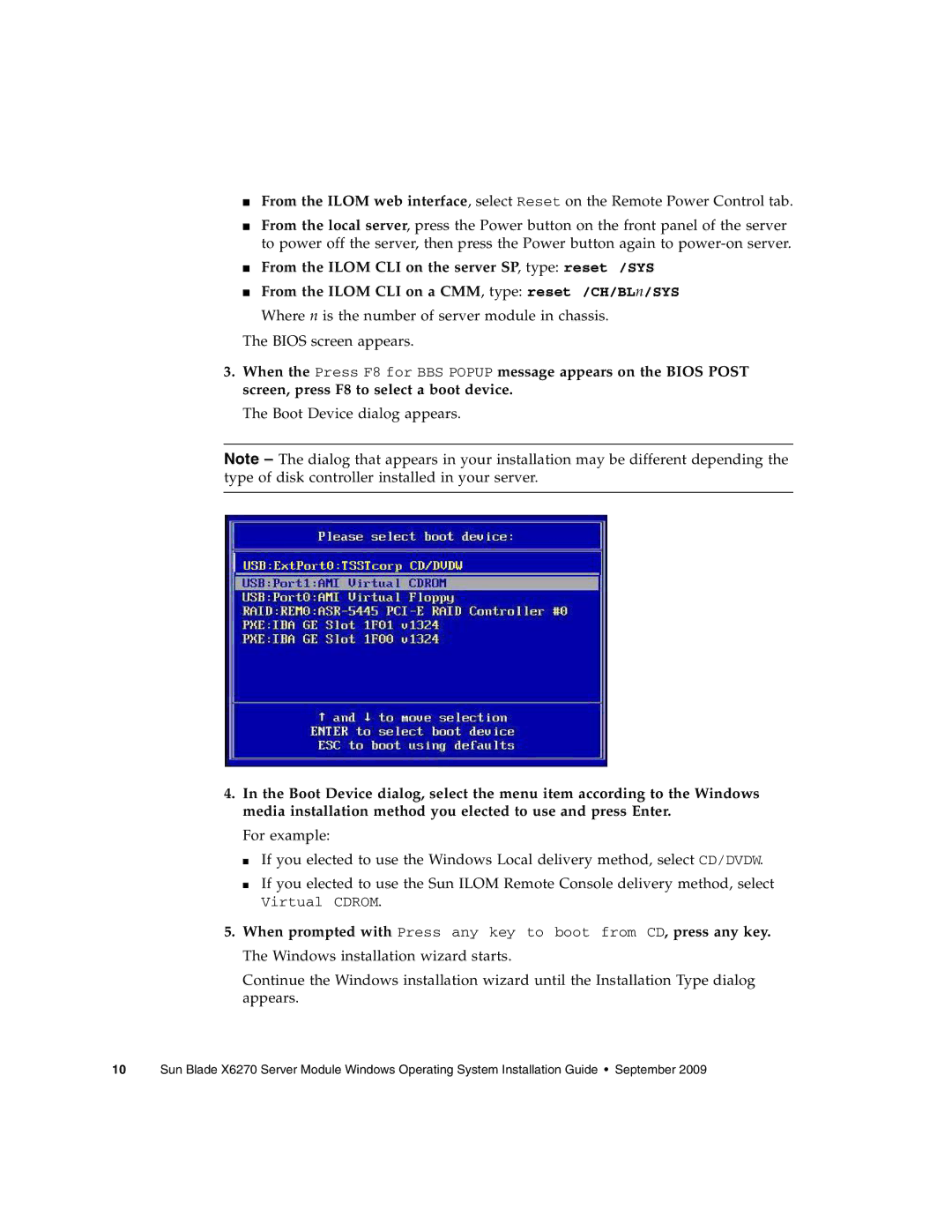 Sun Microsystems X6275 manual Boot Device dialog appears 