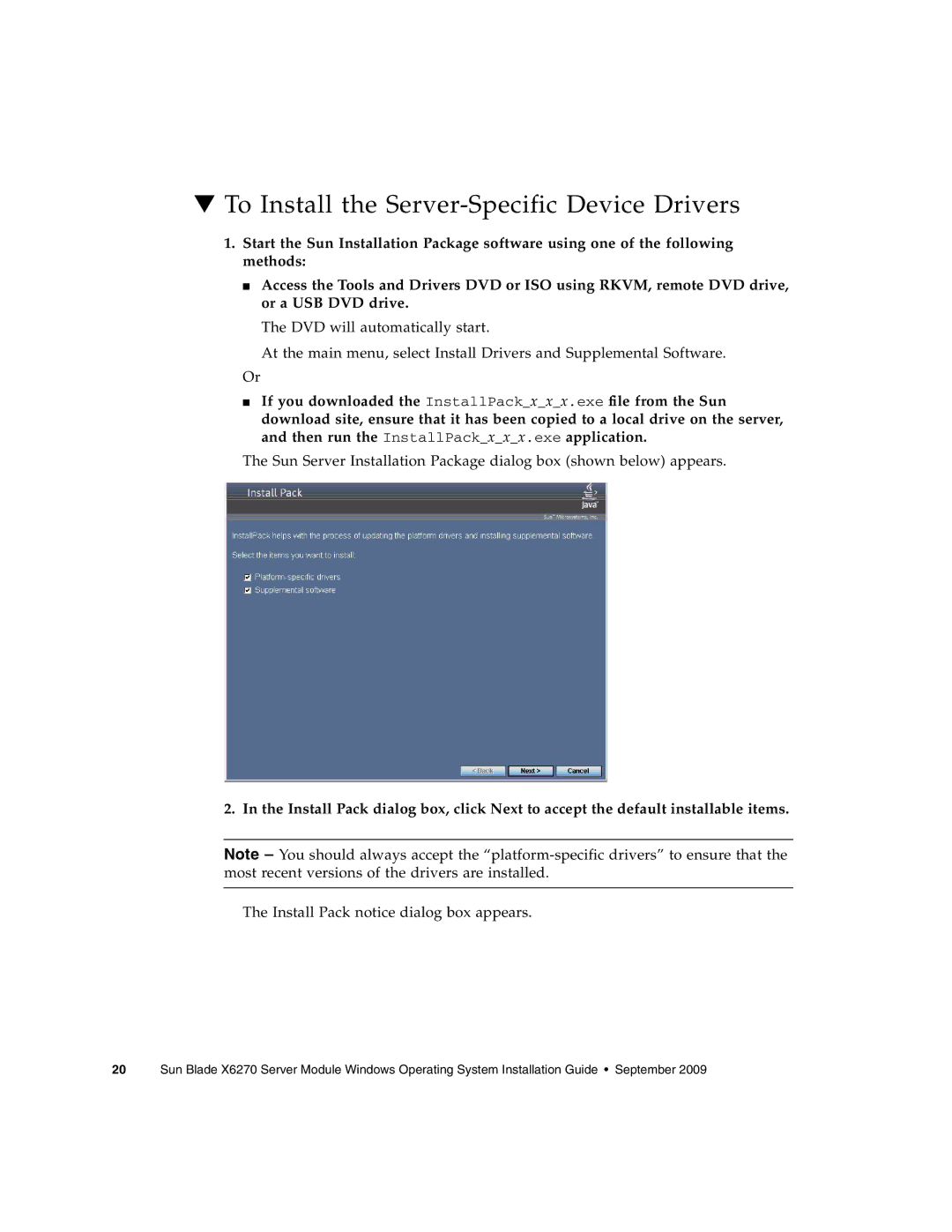 Sun Microsystems X6275 manual To Install the Server-Specific Device Drivers 